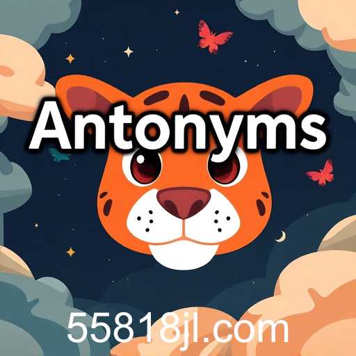 Antonyms Explorer